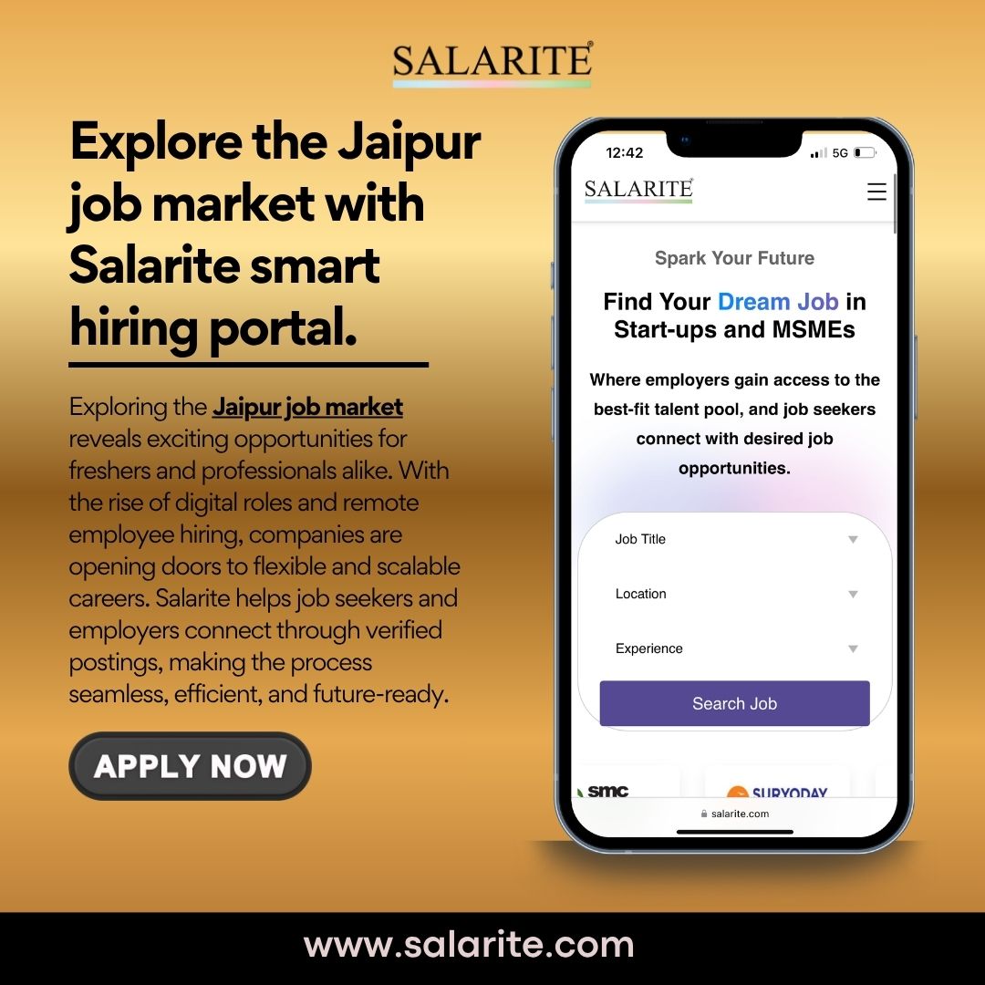 Explore the Jaipur job market with Salarite smart hiring portal.
